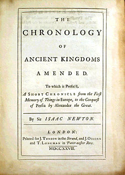 И. Ньютон «Исправленная хронология Древних царств»
